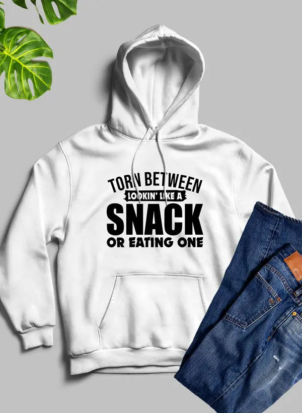Torn Between Lookin Like A Snack Or Eating One Hoodie - Real Deal