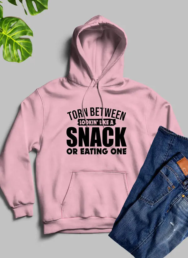 Torn Between Lookin Like A Snack Or Eating One Hoodie - Real Deal